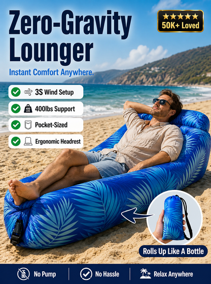 🏕️ Zero-Gravity Lounger | 3S Wind Setup | 400lbs Support | Pocket-Sized | Ergonomic Headrest 🌊